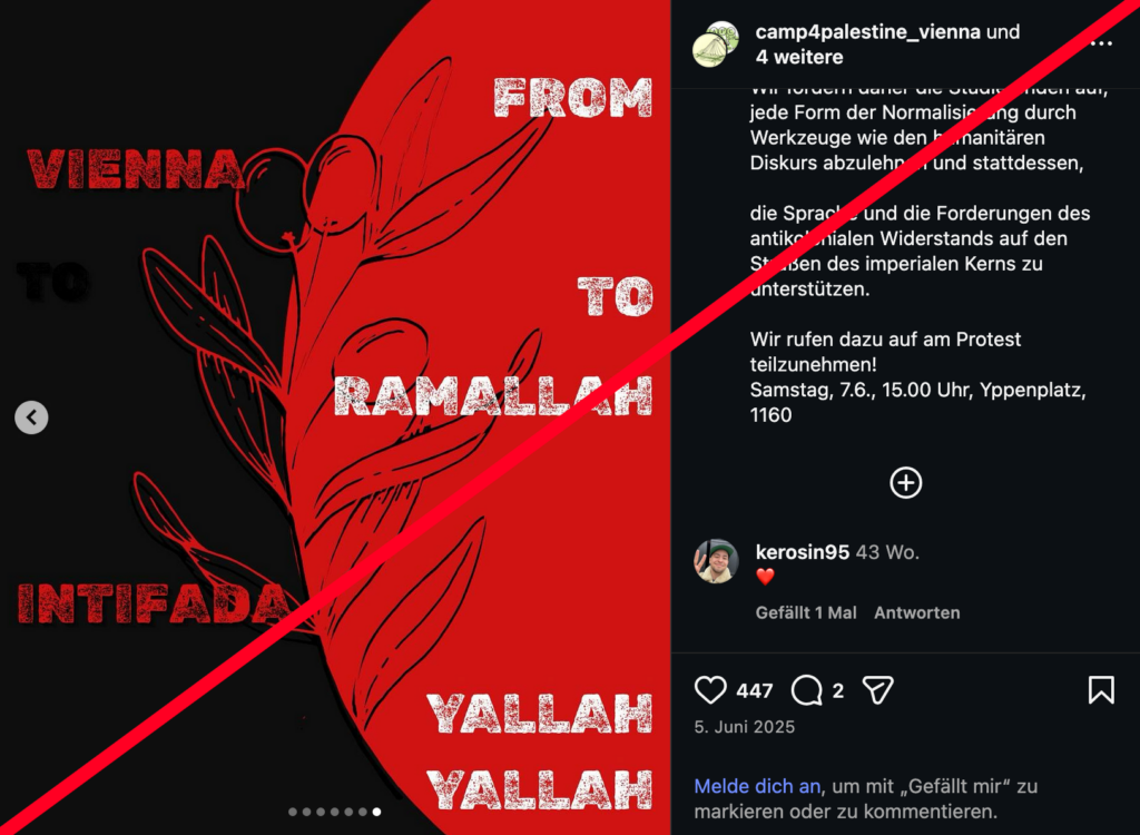 Screenshot eines Instagram Beitrages von "camp4palestine_vienna", auf dem in der letzten Slide ein Sharepic mit dem Text "From Vienna to Ramallah Intifada Yallah Yallah" zu sehen ist. Der Account "kerosin95" kommentierte mit einem Herz-Emoji.